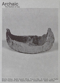 Archaic. The Pavilion of Iraq - Librerie.coop