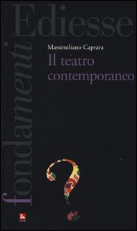Il teatro contemporaneo - Librerie.coop
