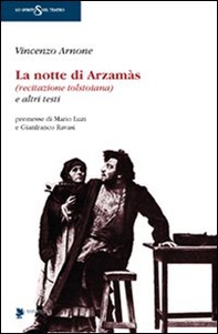 La notte di Arzamàs (recitazione tolstoiana) e altri testi - Librerie.coop La notte di Arzamàs (recitazione tolstoiana) e altri testi - Librerie.coop