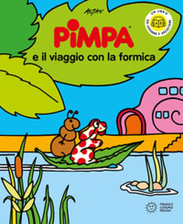 Pimpa e il viaggio con la formica - Librerie.coop