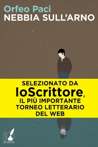 Nebbia sull'Arno - Librerie.coop Nebbia sull'Arno - Librerie.coop