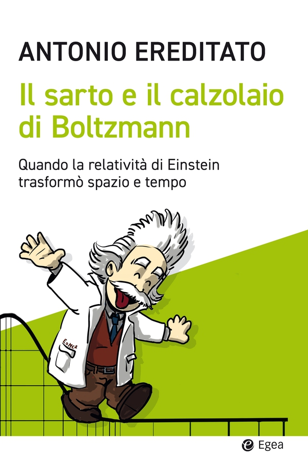 Il sarto e il calzolaio di Boltzmann - Librerie.coop
