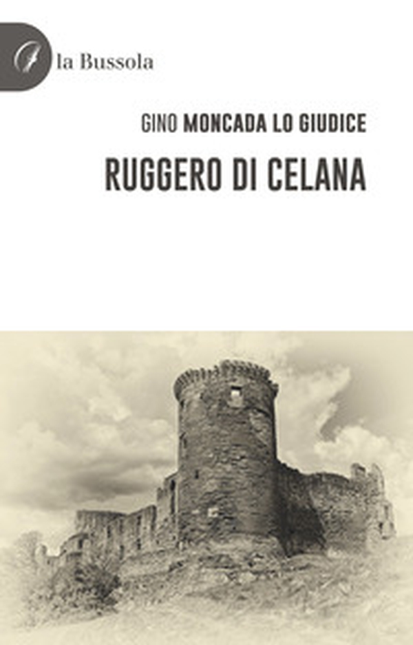 Ruggero di Celana - Librerie.coop Ruggero di Celana - Librerie.coop