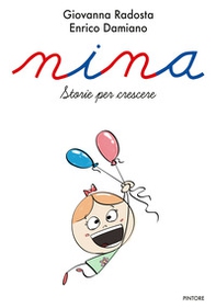 Nina. Storie per crescere - Librerie.coop