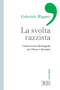 La Svolta razzista - Librerie.coop La Svolta razzista - Librerie.coop