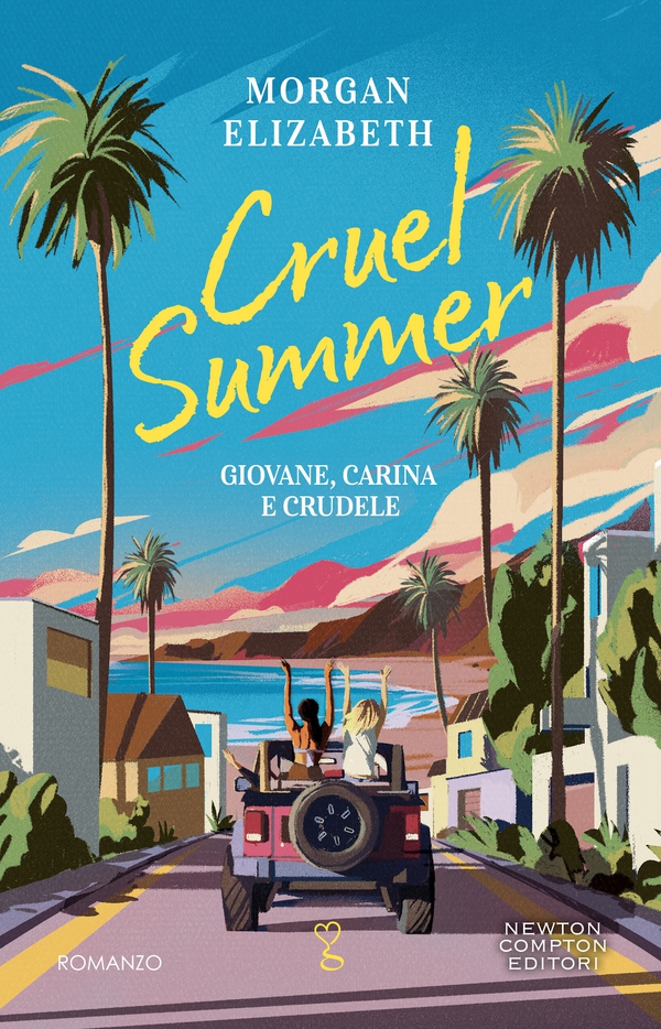Cruel summer. Giovane, carina e crudele - Librerie.coop Cruel summer. Giovane, carina e crudele - Librerie.coop