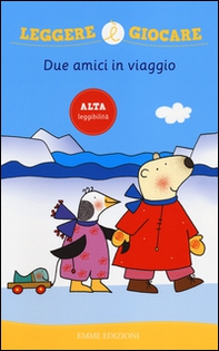 Due amici in viaggio - Librerie.coop Due amici in viaggio - Librerie.coop