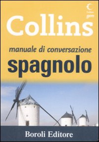 Manuale di conversazione spagnolo - Librerie.coop