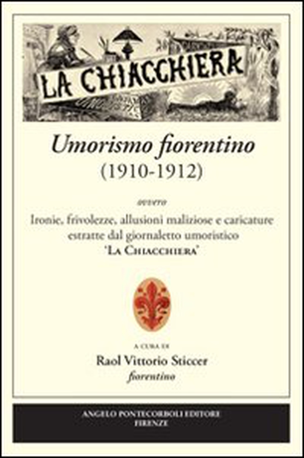 Umorismo fiorentino 1910-12 - Librerie.coop