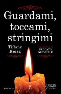 Guardami, toccami, stringimi - Librerie.coop Guardami, toccami, stringimi - Librerie.coop