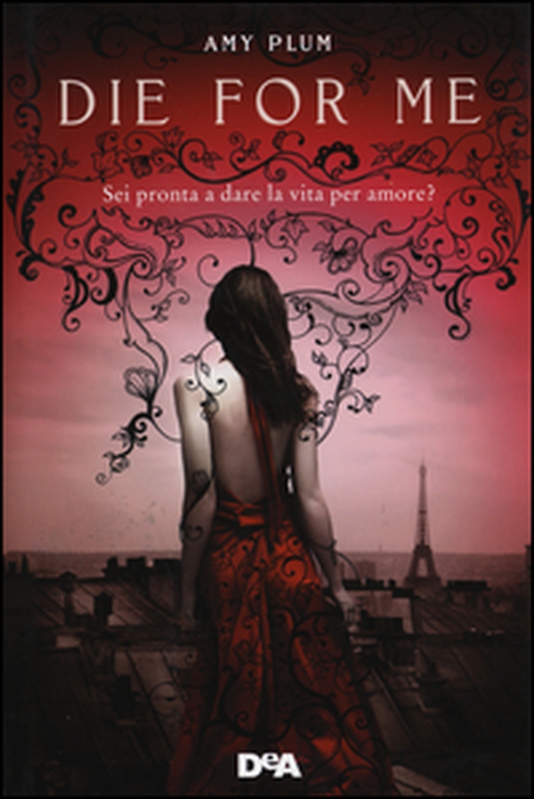 Die for me. Revenants - Librerie.coop Die for me. Revenants - Librerie.coop