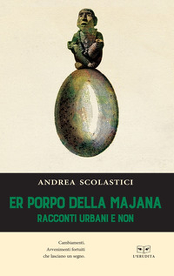 Er poppo della Majana. Racconti urbani e non - Librerie.coop Er poppo della Majana. Racconti urbani e non - Librerie.coop