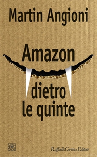 Amazon dietro le quinte - Librerie.coop