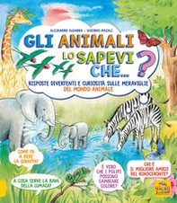 Lo sapevi che...? Gli animali - Librerie.coop