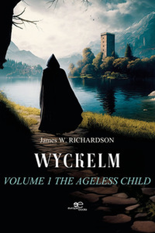 Wyckelm. The ageless child - Vol. 1 - Librerie.coop Wyckelm. The ageless child - Vol. 1 - Librerie.coop