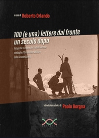 Cento (e una) lettere dal fronte un secolo dopo - Librerie.coop Cento (e una) lettere dal fronte un secolo dopo - Librerie.coop