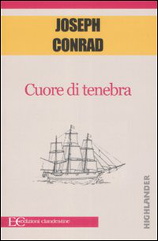 Cuore di Tenebra - Librerie.coop Cuore di Tenebra - Librerie.coop