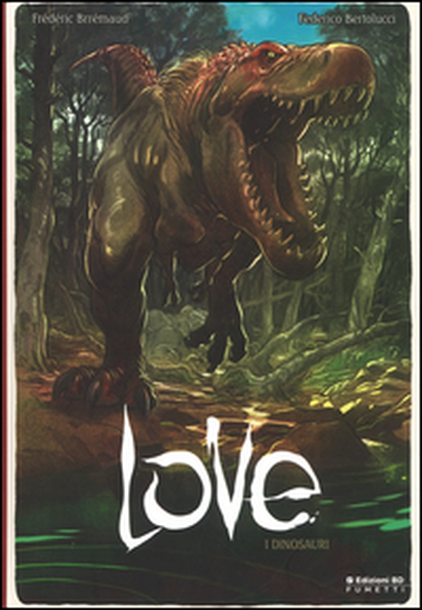 I dinosauri. Love - Librerie.coop I dinosauri. Love - Librerie.coop