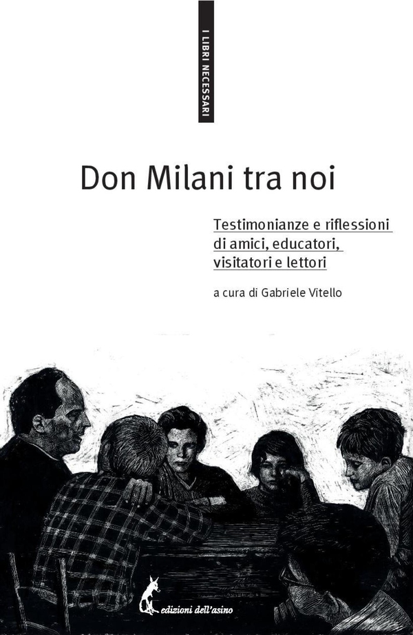 Don Milani tra noi - Librerie.coop Don Milani tra noi - Librerie.coop
