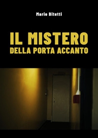 Il mistero della porta accanto - Librerie.coop
