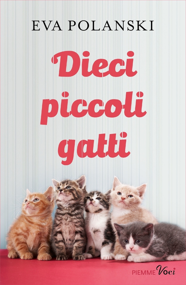 Dieci piccoli gatti - Librerie.coop Dieci piccoli gatti - Librerie.coop