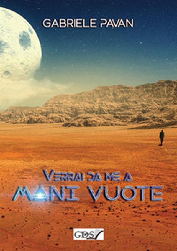 Verrai da me a mani vuote - Librerie.coop Verrai da me a mani vuote - Librerie.coop