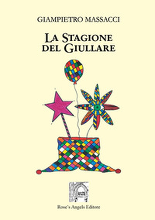La stagione del giullare - Librerie.coop La stagione del giullare - Librerie.coop