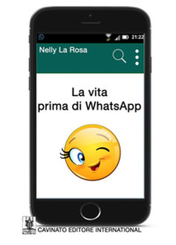 La vita prima di WhatsApp - Librerie.coop La vita prima di WhatsApp - Librerie.coop