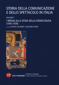 Storia della comunicazione e dello spettacolo in Italia - Vol. 2 - Librerie.coop