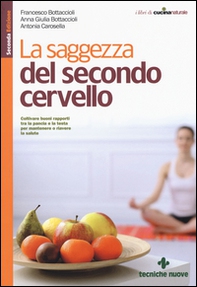 La saggezza del secondo cervello - Librerie.coop