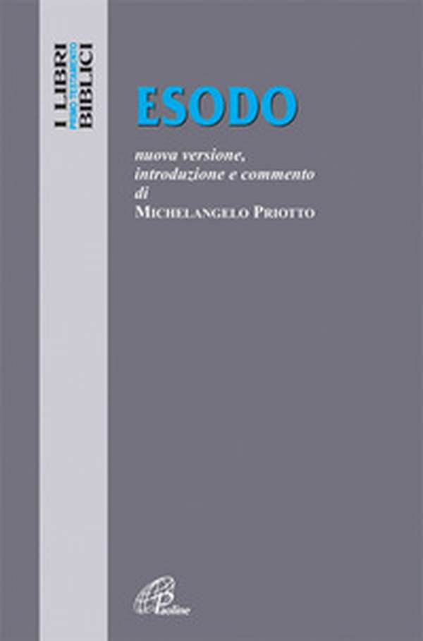 Esodo. Esodo. Nuova versione, introduzione e commento - Librerie.coop Esodo. Esodo. Nuova versione, introduzione e commento - Librerie.coop