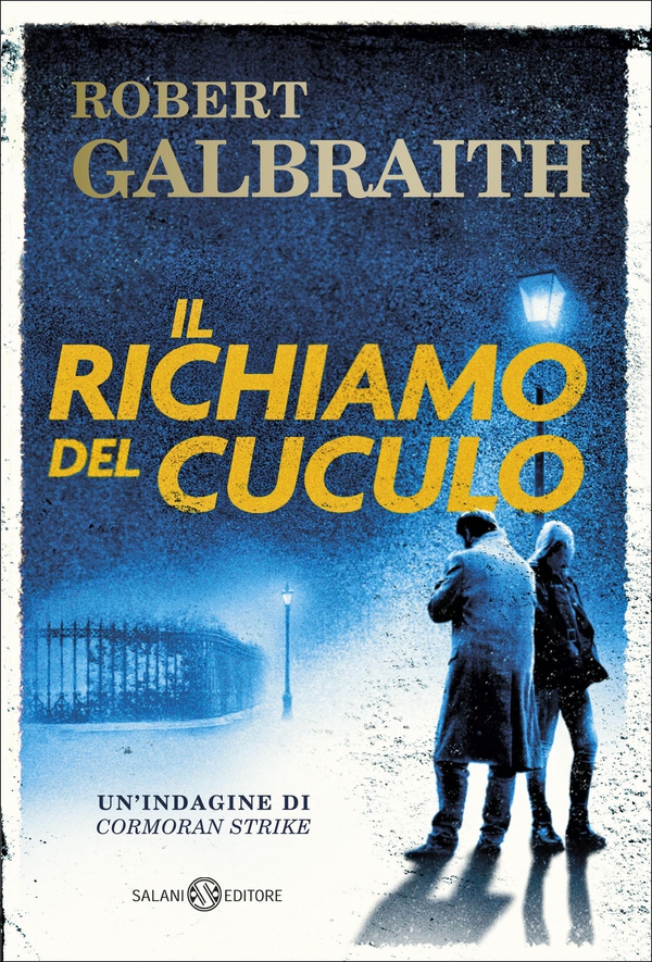 Il richiamo del cuculo - Librerie.coop Il richiamo del cuculo - Librerie.coop
