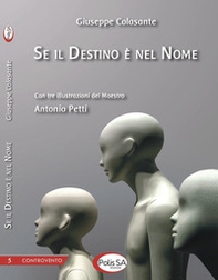 Se il destino è nel nome - Librerie.coop Se il destino è nel nome - Librerie.coop