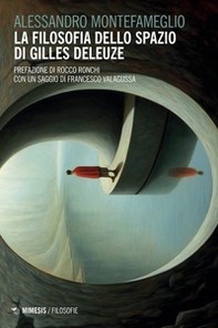 La filosofia dello spazio di Gilles Deleuze - Librerie.coop