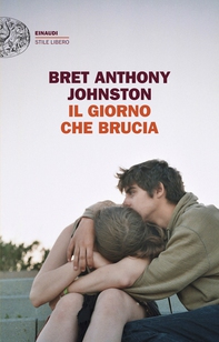Il giorno che brucia - Librerie.coop Il giorno che brucia - Librerie.coop
