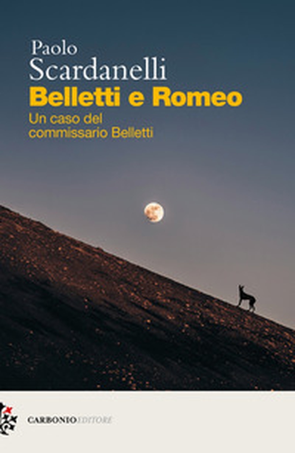 Belletti e Romeo. Un caso del commissario Belletti - Librerie.coop Belletti e Romeo. Un caso del commissario Belletti - Librerie.coop