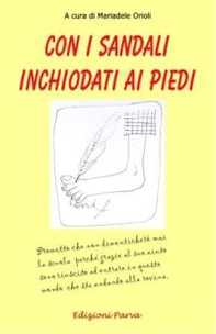 Con i sandali inchiodati ai piedi - Librerie.coop