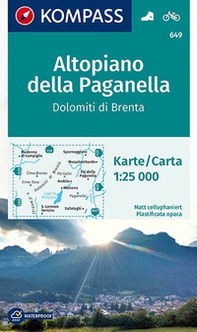 Carta escursionistica n. 649. Altopiano della Paganella, Dolomiti di Brenta 1:25.000 - Librerie.coop Carta escursionistica n. 649. Altopiano della Paganella, Dolomiti di Brenta 1:25.000 - Librerie.coop