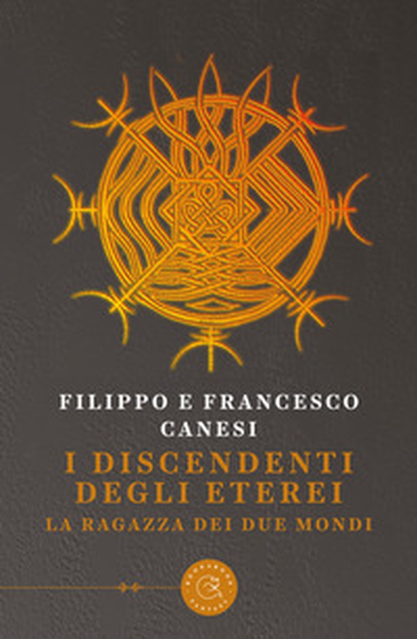 I discendenti degli Eterei. La ragazza dei due mondi - Librerie.coop I discendenti degli Eterei. La ragazza dei due mondi - Librerie.coop