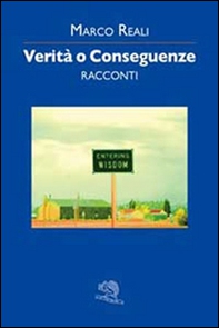 Verità o conseguenze - Librerie.coop