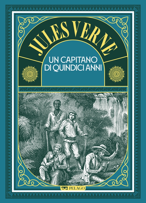 Un capitano di quindici anni - Librerie.coop Un capitano di quindici anni - Librerie.coop