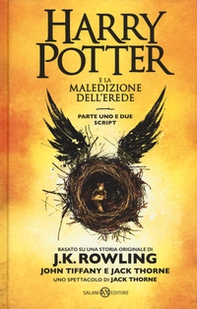 Harry Potter e la maledizione dell'erede. Parte uno e due. Scriptbook - Librerie.coop Harry Potter e la maledizione dell'erede. Parte uno e due. Scriptbook - Librerie.coop