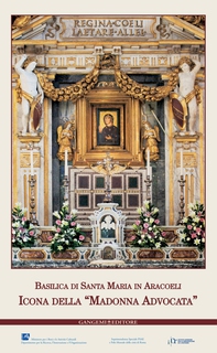 Icona della "Madonna Advocata". Basilica di Santa Maria in Aracoeli - Librerie.coop Icona della "Madonna Advocata". Basilica di Santa Maria in Aracoeli - Librerie.coop