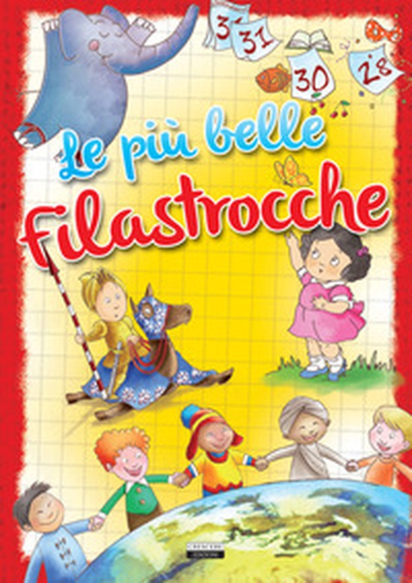 Le più belle filastrocche - Librerie.coop Le più belle filastrocche - Librerie.coop