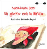 Un giorno con la befana - Librerie.coop