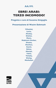 Ebrei arabi. Terzo incomodo? - Librerie.coop