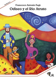 Odiseo y el Rio Atrato - Librerie.coop