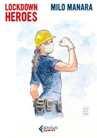 Lockdown heroes - Librerie.coop Lockdown heroes - Librerie.coop