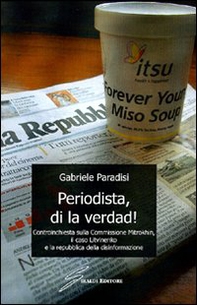 Periodista, di la verdad! - Librerie.coop