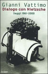Dialogo con Nietzsche. Saggi 1961-2000 - Librerie.coop Dialogo con Nietzsche. Saggi 1961-2000 - Librerie.coop